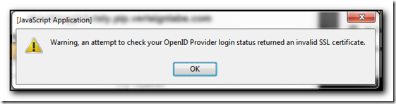 Warning, an attempt to check your OpenID Provider login status returned an invalid SSL certificate error.
