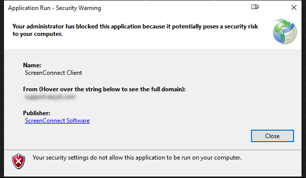 Your administrator has blocked this application because it potentially poses a security risk to your computer